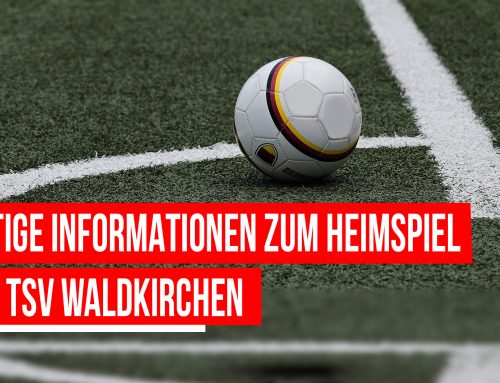 Hinweise zum Spiel SBC-TSV Waldkirchen